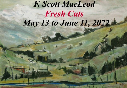Fresh Cuts-  new works by F. Scott MacLeod